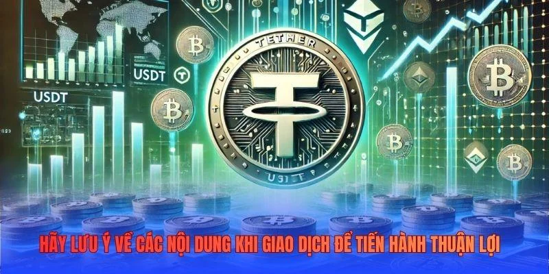 Hãy lưu ý về các nội dung khi giao dịch để tiến hành thuận lợi Hãy lưu ý về các nội dung khi giao dịch để tiến hành thuận lợi