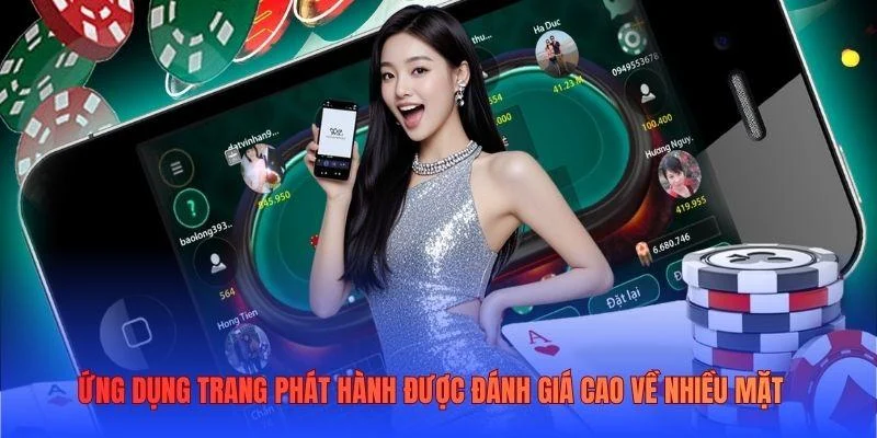 Ứng dụng trang phát hành được đánh giá cao về nhiều mặt